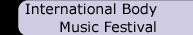 International Body Music Festival