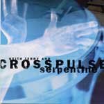 Serpentine CD by Crosspulse